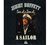 Jimmy Buffett - Son Of A Son Of A Sailor