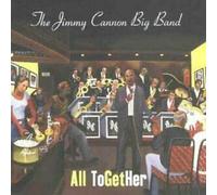 Jimmy Cannon Big Band - All Together [Import]
