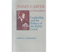 Jimmy Carter As President Erwin C. Hargrove, James Sterling Young (Auteur)