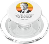 Jimmy Carter Citation Lien de Notre humanité est Plus Fort PopSockets PopGrip pour MagSafe