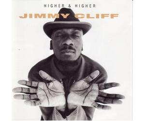 Jimmy Cliff - Higher & Higher: [Import]