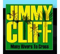 Jimmy Cliff - Many Rivers to Cross [Import]