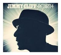 JIMMY CLIFF - REBIRTH CD REGGAE NEUF