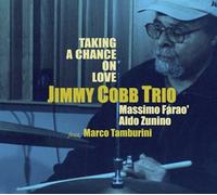 JIMMY COBB - Taking A Chance on Love [Import]