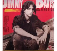 Jimmy Davis & Junction - Kick The Wall (1987) [Import]