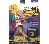Jimmy! Der Gitarren-Chef Band 2: E-Gitarrenschule für Kinder