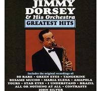 Jimmy Dorsey & Orchestra - Greatest Hits