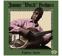 Jimmy Duck Holmes - Cypress Grove [Vinyl]