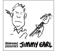 Jimmy Earl Renewing Disguises (CD) Album