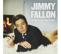 JIMMY FALLON - BLOW YOUR PANTS OFF CD NEUF