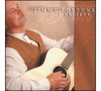 Jimmy Fortune - I Believe [Compact Discs]