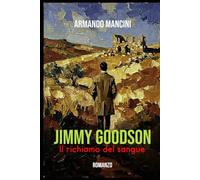Jimmy Goodson: Il richiamo del sangue
