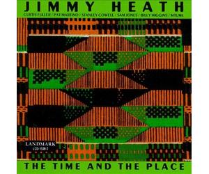 Jimmy Heath - The Time & The Place