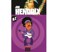 Jimmy Hendrix de A à Z