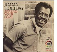 Jimmy Holiday – Spread Your Love – Import (Kent Display)