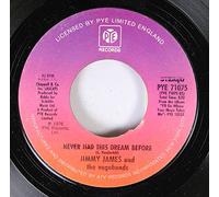 JIMMY JAMES and the vagabonds 45 RPM NEVER HAD THIS DREAM BEFORE / NOW IS THE TIME