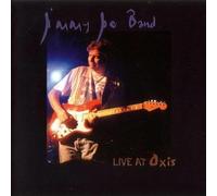 Jimmy, Joe -Band- - Live at Oxis