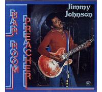 Jimmy Johnson Bar Room Preacher (CD) Album