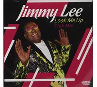 Jimmy Lee - Look Me Up (Club Mix)