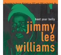 Jimmy Lee Williams Hoot Your Belly (Vinyl) 12" Album