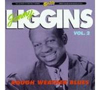 Jimmy Liggins & His Drops of Joy - Rough Weather Blues 2