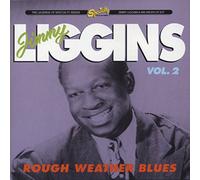 Jimmy Liggins & His Drops of - Rough Weather Blues Vol.2 [Import]