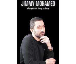 Jimmy Mohamed: Biographie de Jimmy Mohamed
