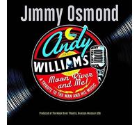 Jimmy Osmond - Moon River & Me: A Tribute to Andy Williams