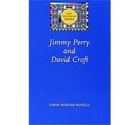 Jimmy Perry And David Croft Simon Morgan-Russell (Auteur)