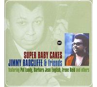 Jimmy Radcliffe & Friend - Super Baby Cakes