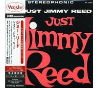 Jimmy Reed - Just Jimmy Reed [Import]