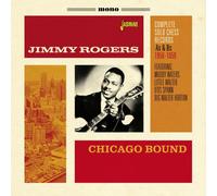 Jimmy Rogers - Chicago Bound [Import]