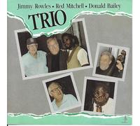 Jimmy Rowles & Red Mitchell & Donald Bailey - Trio [Import]