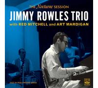 Jimmy Rowles Trio The Nocturne Session, Jazz In Hollywood Series