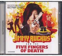 Jimmy Ruckus And The Five Fingers Of Death