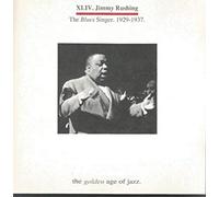 Jimmy Rushing - The Blues Singer 1929-1937 [UK Import]
