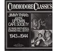 Jimmy Ryan's and the Uptown Cafe Society 1943 and 1944