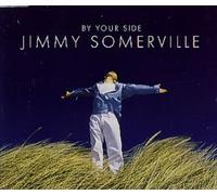 Jimmy Somerville - by Your Side (3remix+Nothing Said)