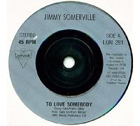 JIMMY SOMERVILLE To Love Somebody 7" 45