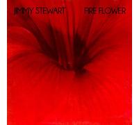 Jimmy Stewart - Fire Flower
