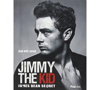 JIMMY THE KID JAMES DEAN SECRET