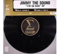 Jimmy The Sound - I'm So Bad EP