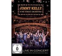 Jimmy & the Street Orchestra Kelly - Live in Concert [Import]