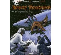 Stephen Desberg – Jimmy Tousseul Tome 10 : La vengeance du singe – Cartonné – Bande dessinée