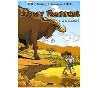 Jimmy Tousseul - Tome 6 - La Loi Du Solitaire