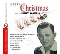 Jimmy Wakely - Merry Christmas From Jimmy Wakely (Digitally Remastered)