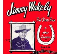 Jimmy Wakely - Red River Rose [Import]