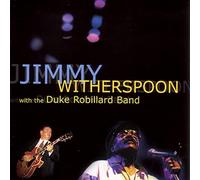 Jimmy Witherspoon & Duke Robil - Jimmy Witherspoon & Duke Robil