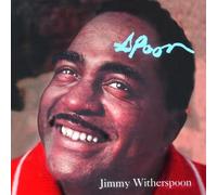 Jimmy Witherspoon - Spoon [Import]