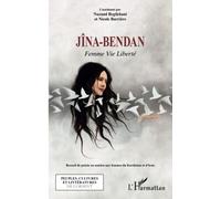 Jîna-Bendan: Femme Vie Liberté - Recueil de poésie en soutien aux femmes du Kurdistan et d'Iran